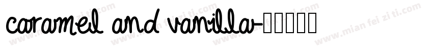 caramel and vanilla字体转换